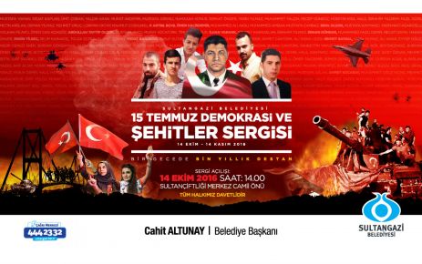 Sultangazi Belediyesi 15 Temmuz Demokrasi ve Şehitler Sergisi düzenledi.