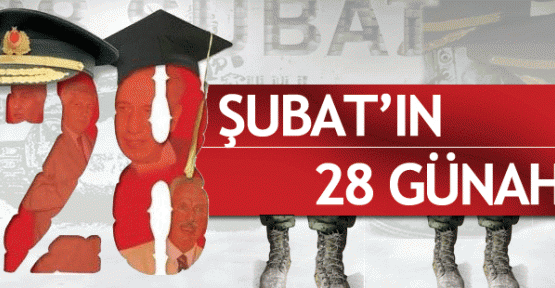 28 Şubat 1997’de MGK toplantısı sonucu açıklanan kararlarla Türkiye tarihinde