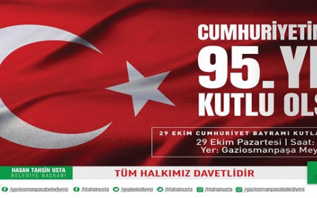 Gaziosmanpaşa Belediye Başkanı Hasan Tahsin Usta, Cumhuriyetin 95'inci kuruluş yıl