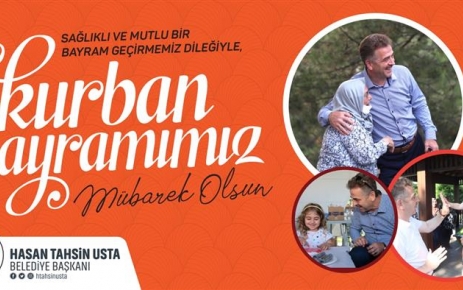 Gaziosmanpaşa Belediye Başkanı Hasan Tahsin Usta, Kurban Bayramı dolayısıyla bir