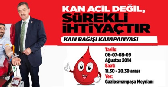 Gaziosmanpaşa Belediye Başkanı Hasan Tahsin Usta"Haydi Gaziosmanpaşalılar kan vermeye"dedi