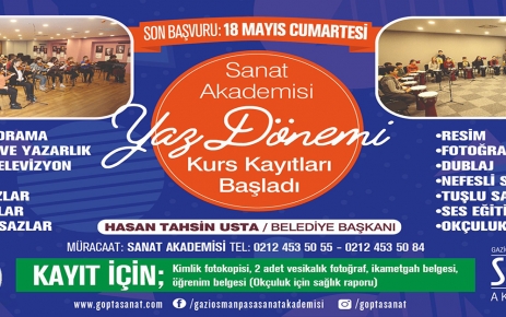 Gaziosmanpaşa Belediyesi Sanat Akademisi yaz dönemi kurs kayıtları başladı.