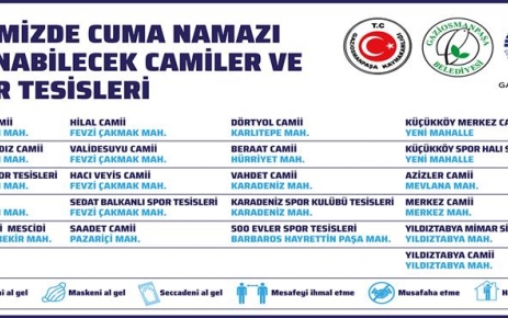 Gaziosmanpaşa kaymakamlığının sosyal medya hesabından yaptığı açıklamaya göre Cuma namazı