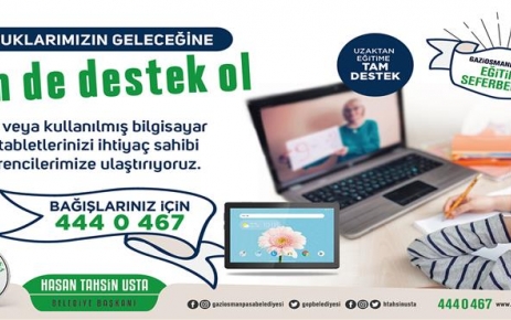 Gaziosmanpaşa Belediyesi, “Uzaktan Eğitime Tam Destek” sloganıyla ihtiyaç sahibi öğrenciler