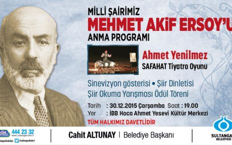 Sultangazi Belediyesi, İstiklal Marşımızın yazarı ve milli şairimiz M. Akif