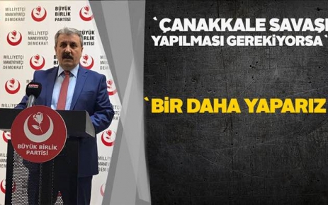 BBP Genel Başkanı Mustafa Destici "Cumhurbaşkanı Erdoğan'ın partiye dönmesi normal
