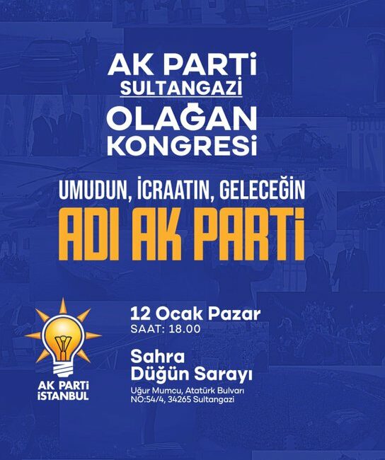 AK Parti Sultangazi ilçe başkanlığının 6. olağan kongresi 12 Ocak