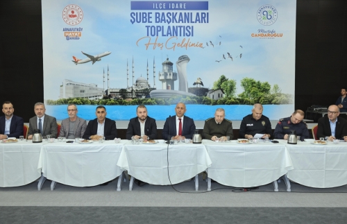 Arnavutköy’de kamu kurumları ve yerel yöneticiler, İlçe İdare Şube Başkanları