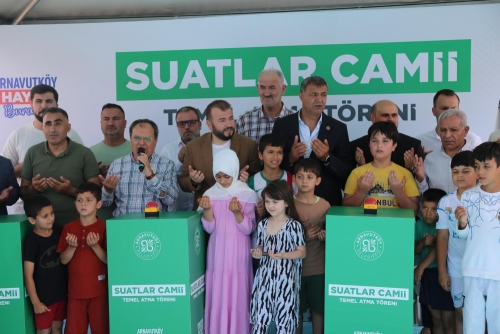 Başkan Mustafa Candaroğlu, Suatlar Camii’nin temelini attı.