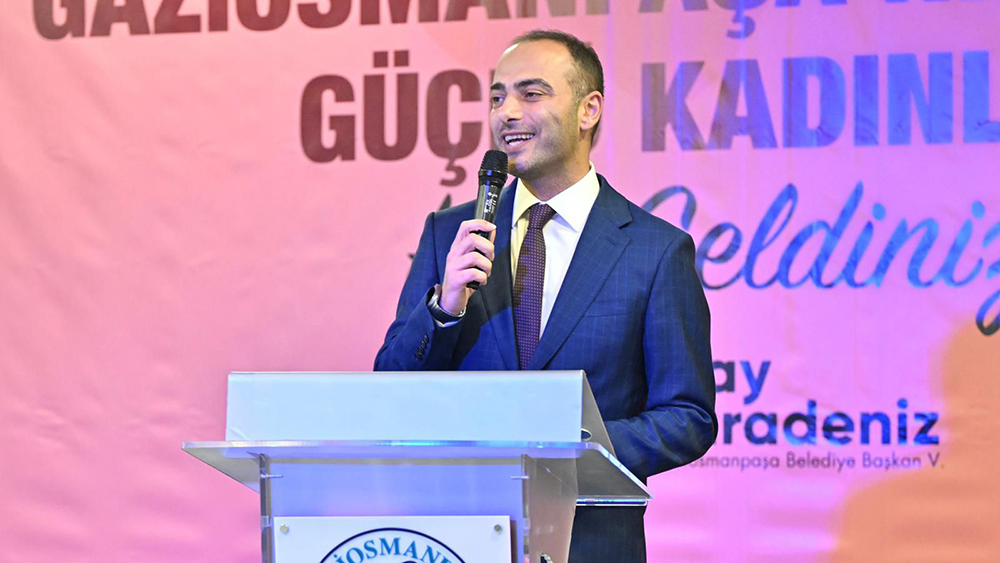 Gaziosmanpaşa Belediye Başkan Vekili Eray Karadeniz, “Gaziosmanpaşa’nın Değeri Güçlü Kadınlar”