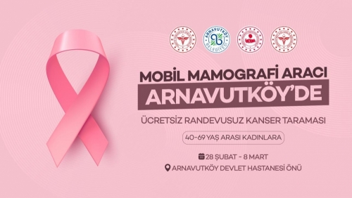 Arnavutköy’de kadın sağlığını korumaya yönelik önemli bir sağlık hizmeti hayata