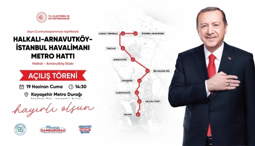 Arnavutköy Ulaşımı İçin Raylar Birleşiyor Cumhurbaşkanımız Recep Tayyip Erdoğan’ın katılımıyla hizmete açılacak Halkalı–Arnavutköy Metro Hattı