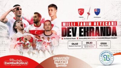 A Milli Futbol Takımımızın Avustralya ile oynayacağı kritik karşılaşma, Arnavutköy