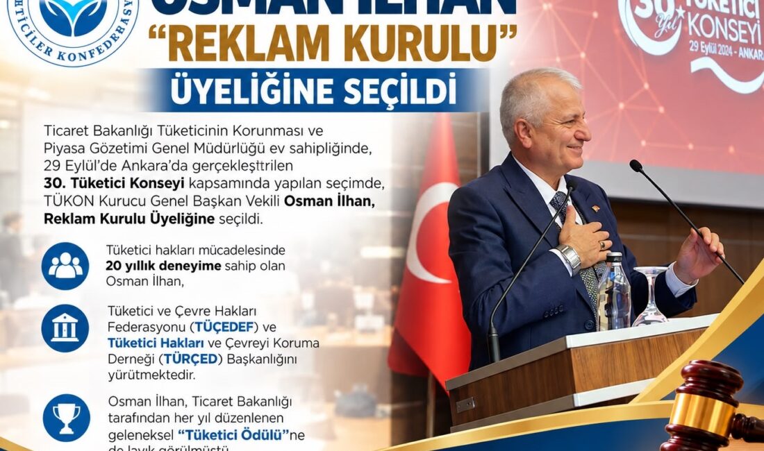 Osman İlhan Reklam Kurulu Üyesi seçildi TÜKON Kurucu Genel Başkan Vekili Osman İlhan, Reklam Kurulu Üyesi