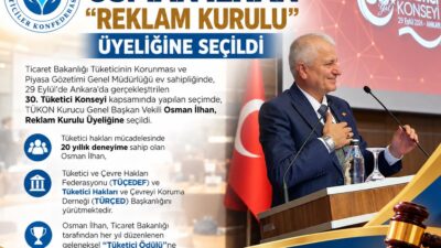 Osman İlhan Reklam Kurulu Üyesi seçildi TÜKON Kurucu Genel Başkan Vekili Osman İlhan, Reklam Kurulu Üyesi